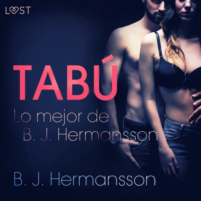 Hermansson - Lo mejor de B. J. Hermansson: Tabú, Ljudbok