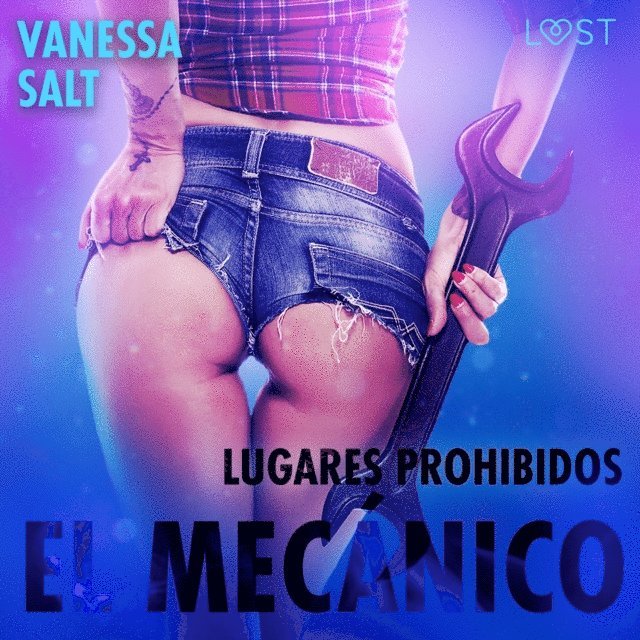 Salt - Lugares prohibidos: El mecánico, Ljudbok