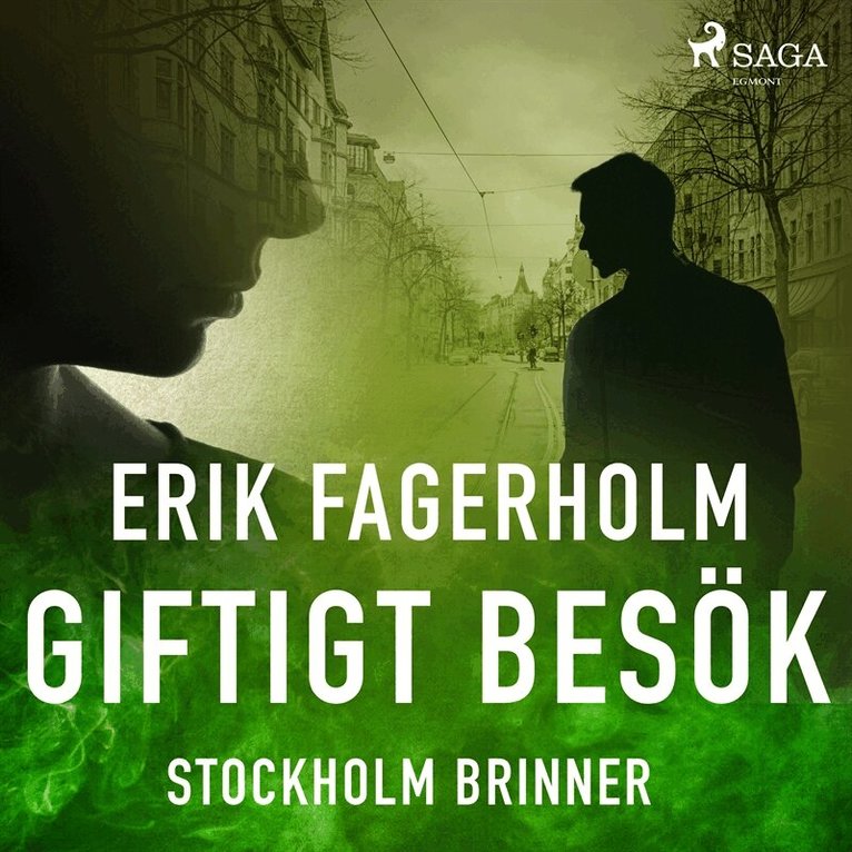 Erik Fagerholm - Giftigt besök, Ljudbok