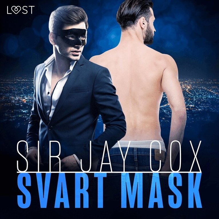 Sir Jay Cox - Svart mask - erotisk novell, Ljudbok. Tillgänglighet: Lägg i varukorg