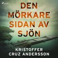 Den mrkare sidan av sjn