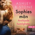 Sophies mn 3: Avsljade hemligheter ? erotisk novell