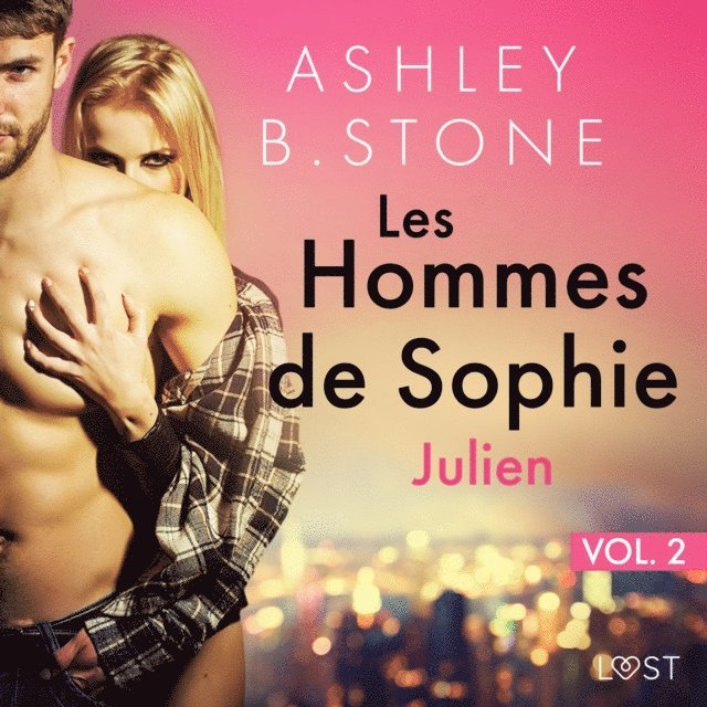 Stone - Les Hommes de Sophie Vol. 2 : Julien – Une nouvelle érotique, Ljudbok