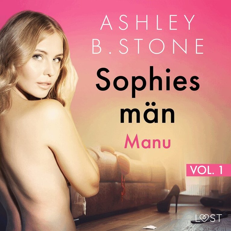 Ashley B. Stone - Sophies män 1: Manu - erotisk novell, Ljudbok. Tillgänglighet: Lägg i varukorg