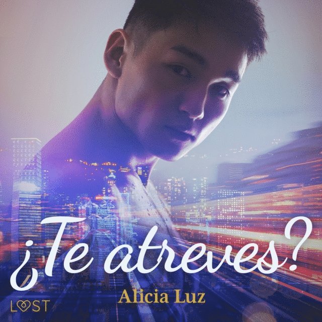 Luz - ¿Te atreves? - una novela erótica, Ljudbok