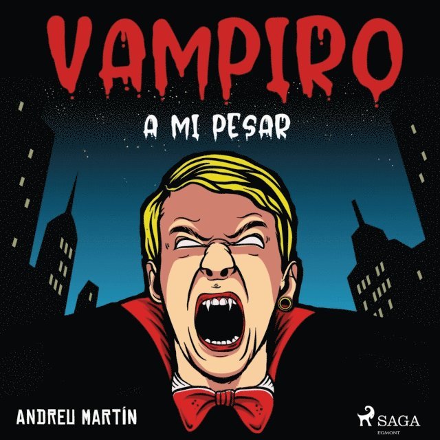 Martin - Vampiro a mi pesar, Ljudbok