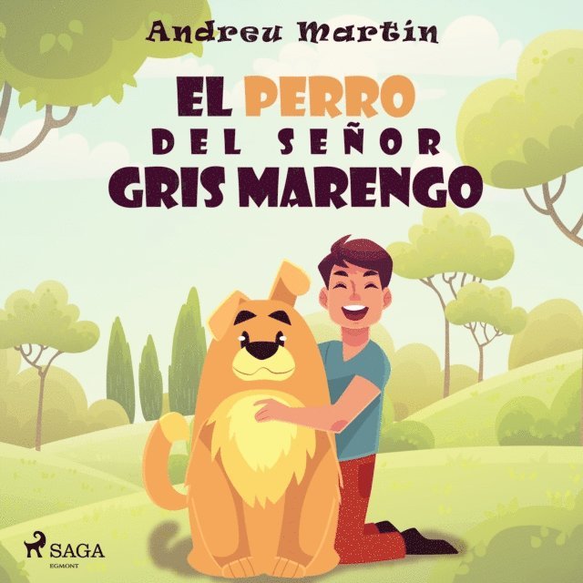 MartA-n - El perro del seÃ±or Gris Marengo, Ljudbok