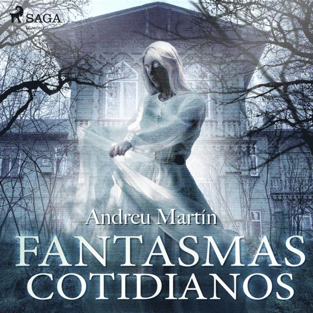 Martin - Fantasmas cotidianos, Ljudbok