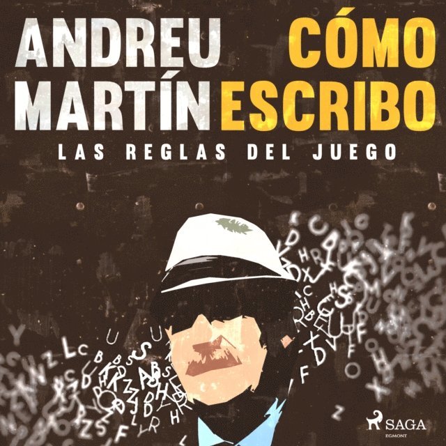 Martin - Cómo escribo. Las reglas del juego, Ljudbok
