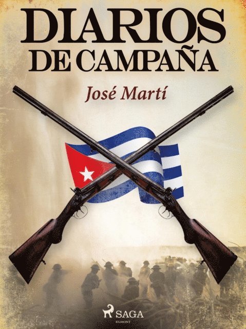 Jose Marti - Diarios de campaña, E-bok