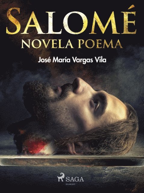 Jose Maria Vargas Vilas - Salomé, novela poema, E-bok. Tillgänglighet: Lägg i varukorg