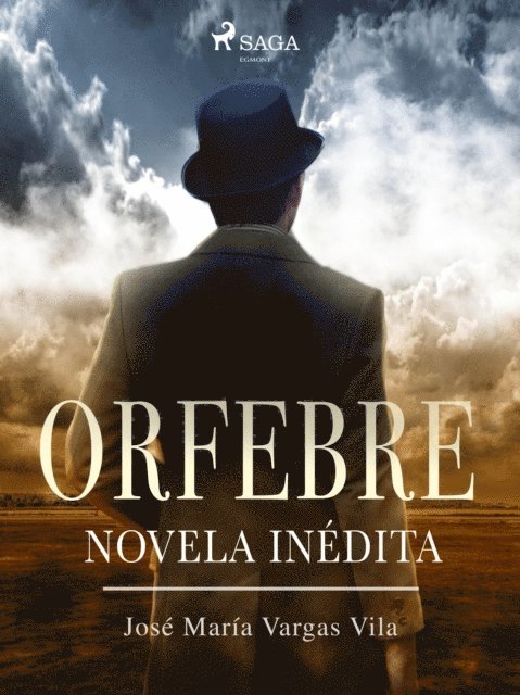 Jose Maria Vargas Vilas - Orfebre: novela inédita, E-bok. Tillgänglighet: Lägg i varukorg