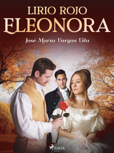 Jose Maria Vargas Vilas - Lirio rojo. Eleonora, E-bok. Tillgänglighet: Lägg i varukorg