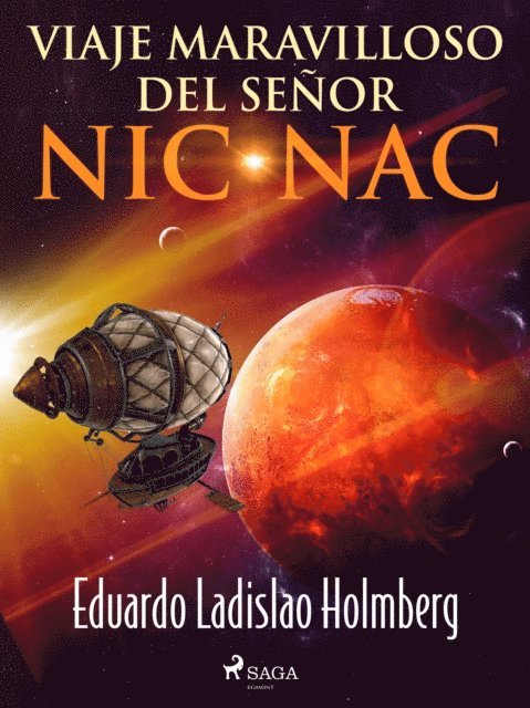 Eduardo Ladislao Holmberg - Viaje maravilloso del señor Nic-Nac, E-bok