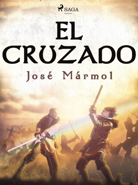 Jose Marmol - El cruzado, E-bok