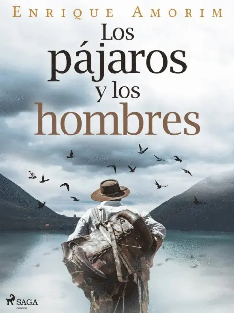 Enrique Amorim - Los pájaros y los hombres, E-bok. Tillgänglighet: Lägg i varukorg