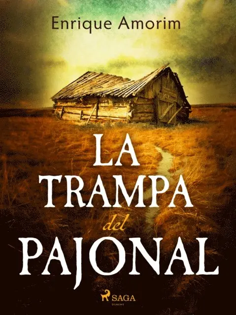 Enrique Amorim - La trampa del pajonal, E-bok. Tillgänglighet: Lägg i varukorg