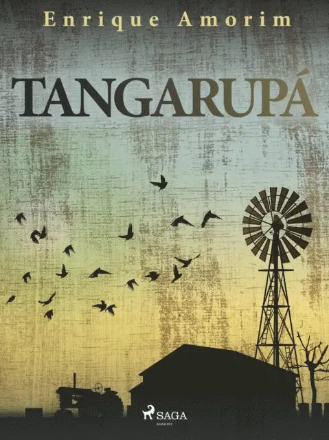 Enrique Amorim - Tangarupá, E-bok. Tillgänglighet: Lägg i varukorg