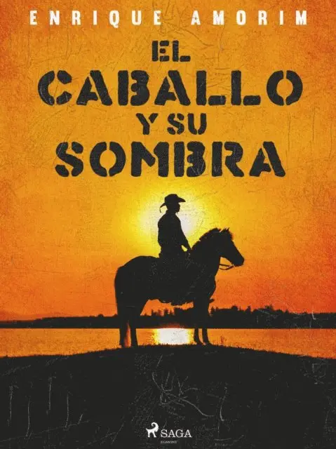 Enrique Amorim - El caballo y su sombra, E-bok. Tillgänglighet: Lägg i varukorg