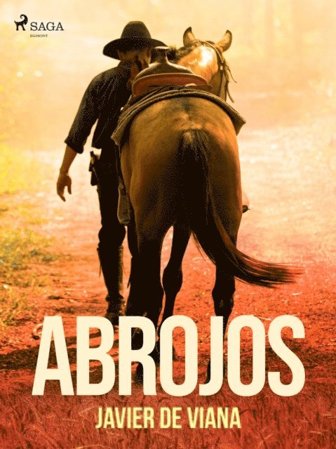 Javier de Viana - Abrojos, E-bok