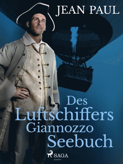 Jean Paul - Des Luftschiffers Giannozzo Seebuch, E-bok