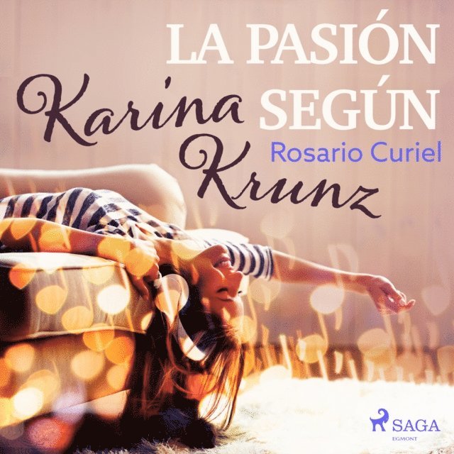 Curiel - La pasiÃ³n segÃºn Karina Krunz, Ljudbok