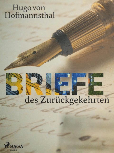 Hugo von Hofmannsthal - Briefe des Zurückgekehrten, E-bok