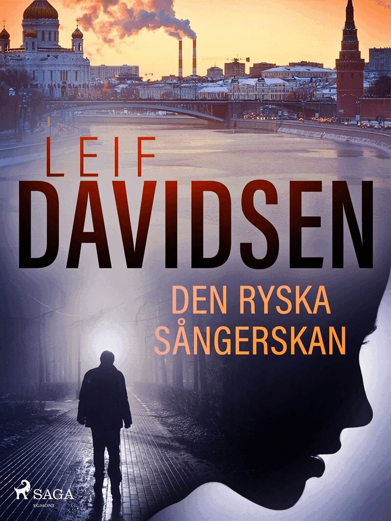Leif Davidsen - Den ryska sångerskan, E-bok
