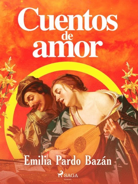 Emilia Pardo Bazan - Cuentos de amor, E-bok