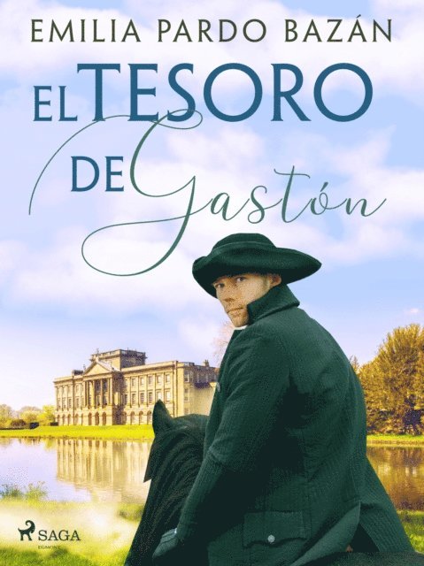 Emilia Pardo Bazan - El tesoro de Gastón, E-bok