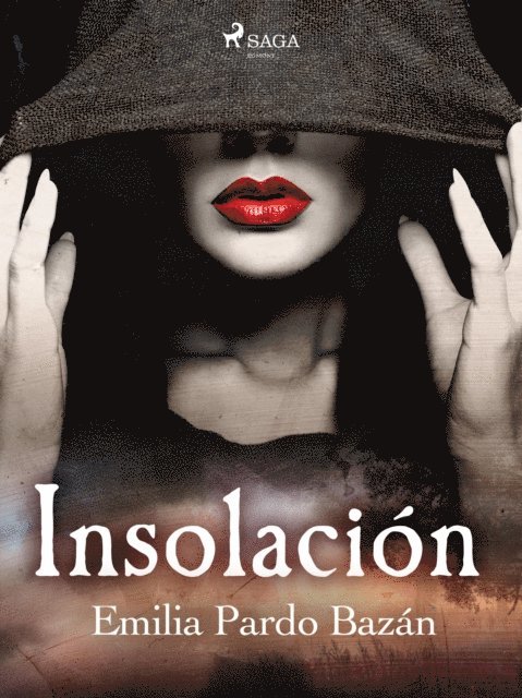 Emilia Pardo Bazan - Insolación, E-bok