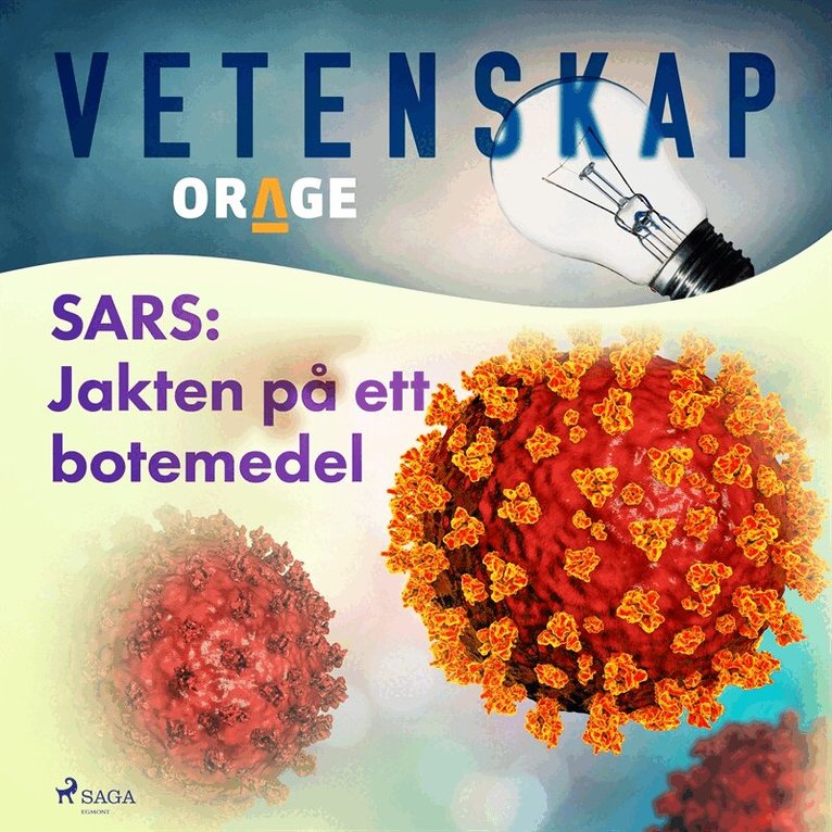 Orage - SARS: Jakten på ett botemedel, Ljudbok