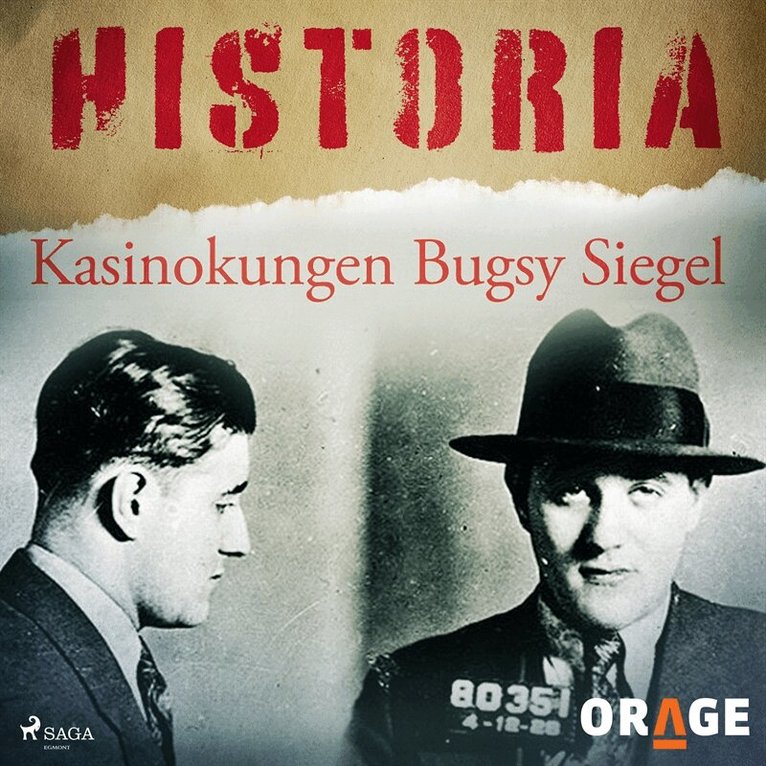 Orage - Kasinokungen Bugsy Siegel, Ljudbok