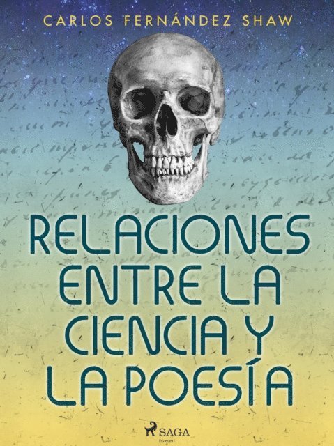 Carlos Fernandez Shaw - Relaciones entre la ciencia y la poesía, E-bok