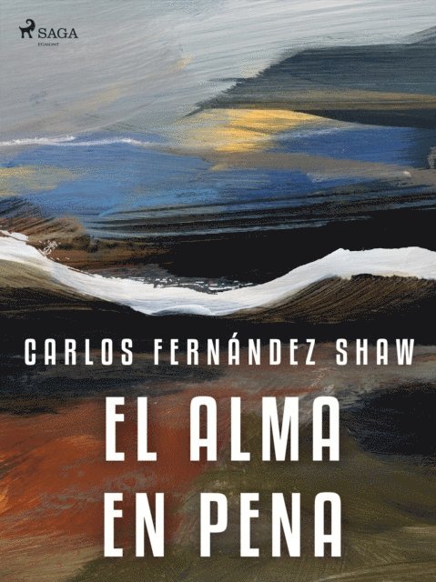 Carlos Fernandez Shaw - El alma en pena, E-bok