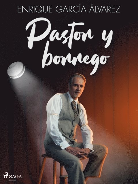 Enrique Garcia Alvarez - Pastor y borrego, E-bok
