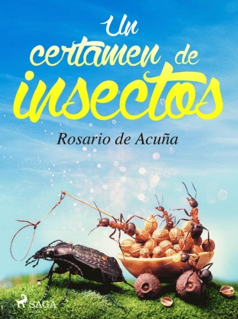 Rosario de Acuna - Un certamen de insectos, E-bok