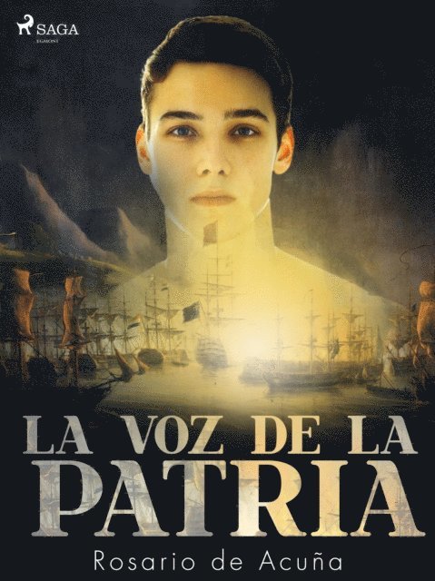 Rosario de Acuna - La voz de la patria, E-bok