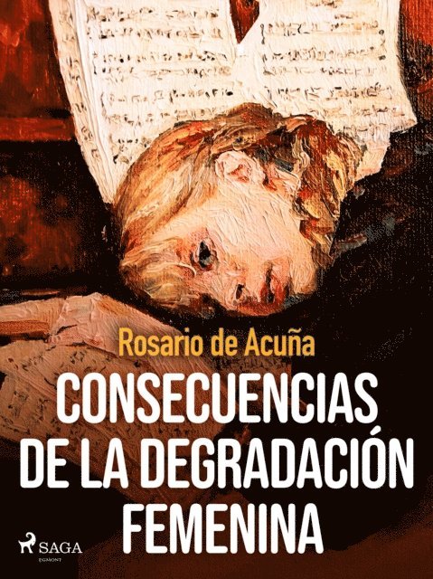 Rosario de Acuna - Consecuencias de la degradación femenina, E-bok