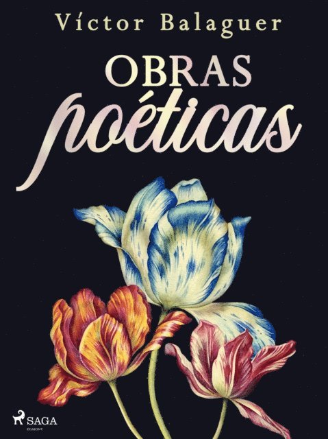 Victor Balaguer - Obras poéticas, E-bok