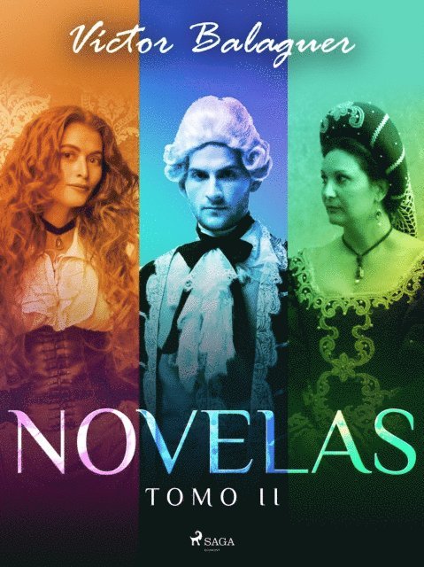 Victor Balaguer - Novelas. Tomo II, E-bok