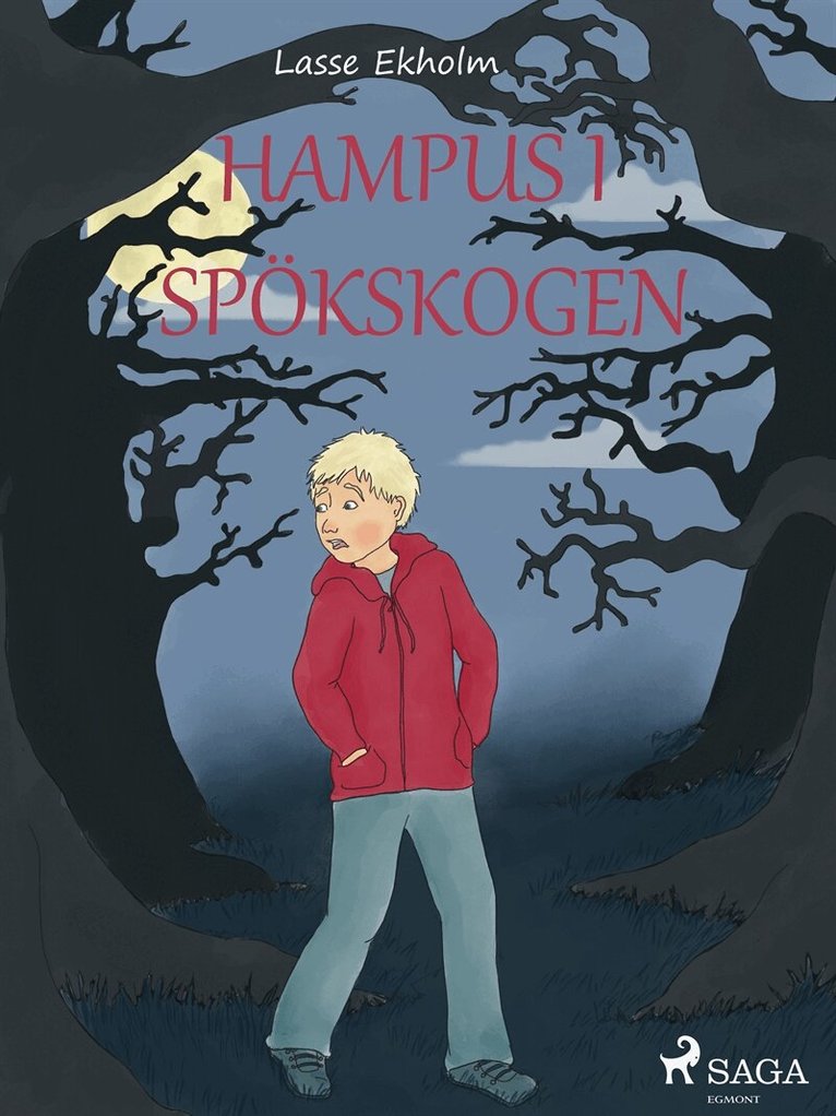 Lasse Ekholm - Hampus i spökskogen, E-bok