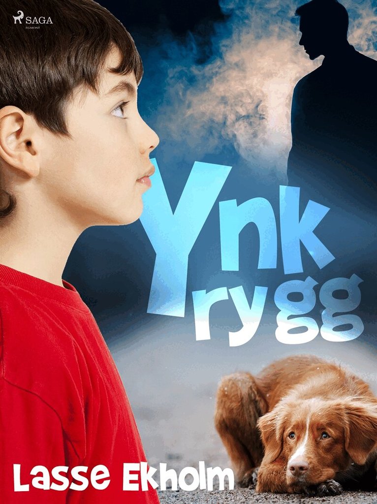 Lasse Ekholm - Ynkrygg, E-bok