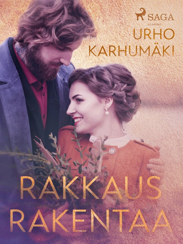 Urho Karhumäki - Rakkaus rakentaa, E-bok