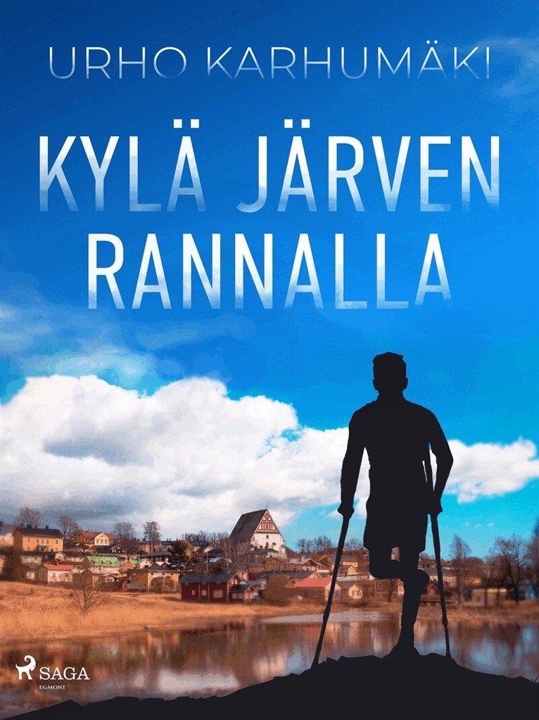 Urho Karhumäki - Kylä järven rannalla, E-bok