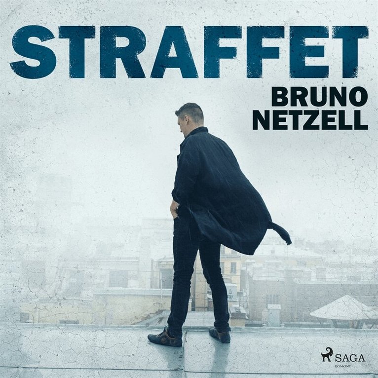 Bruno Netzell - Straffet, Ljudbok