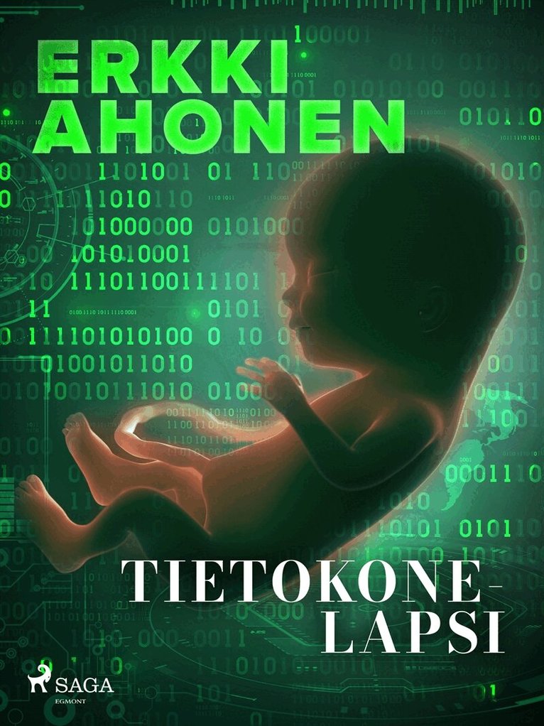 Erkki Ahonen - Tietokonelapsi, E-bok
