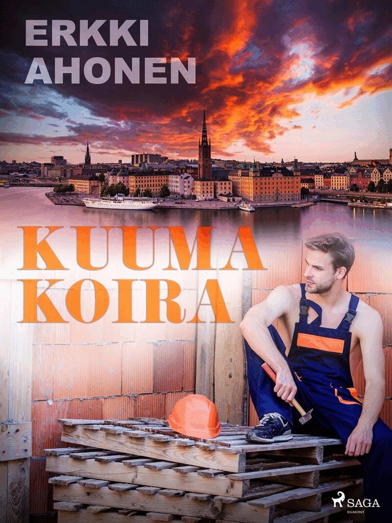 Erkki Ahonen - Kuuma koira, E-bok