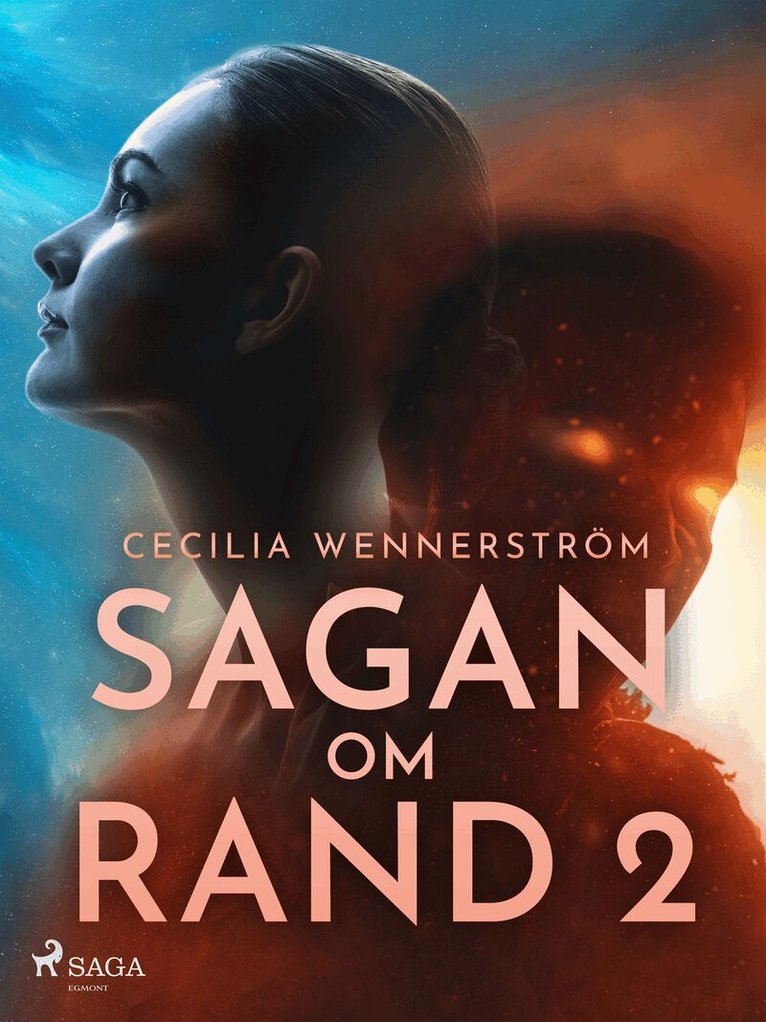 Cecilia Wennerström - Sagan om Rand II, E-bok