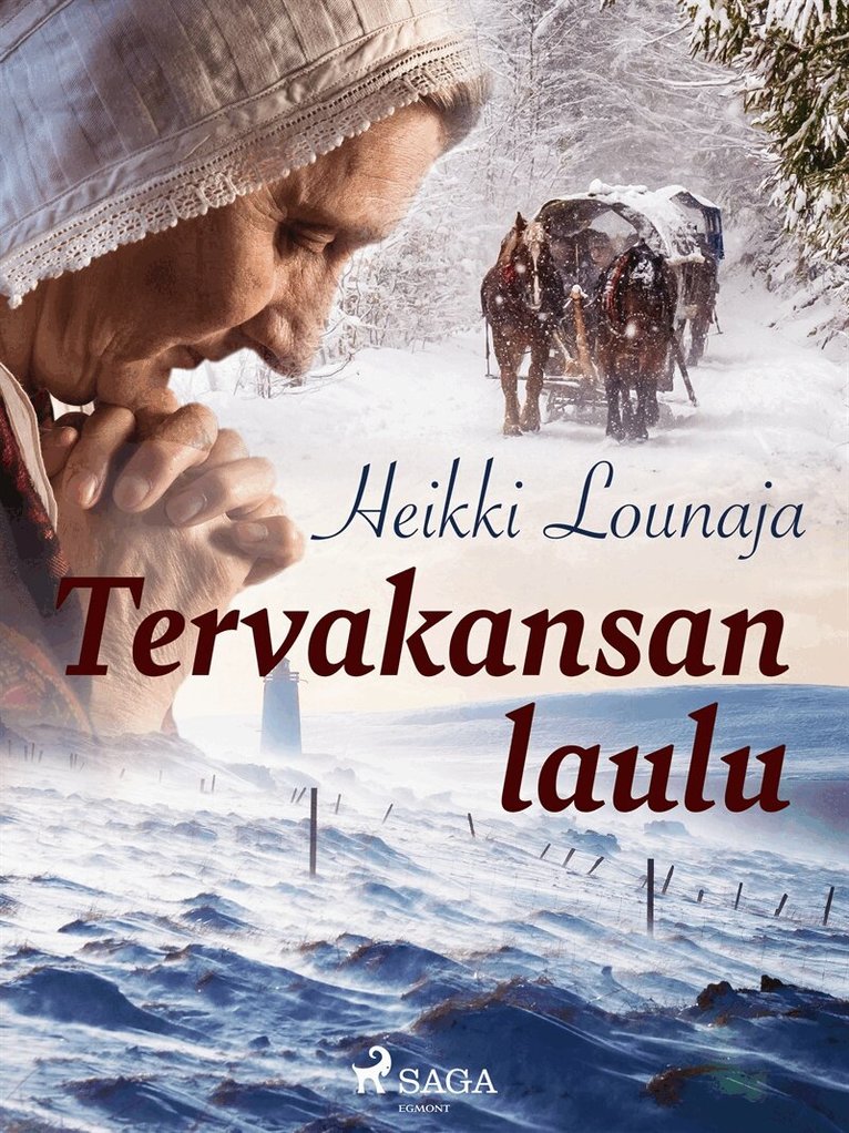 Heikki Lounaja - Tervakansan laulu, E-bok
